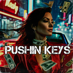 Still Pushin Keys