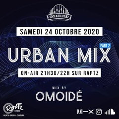 URBAN MIX #21 (Omoidé)Part 2