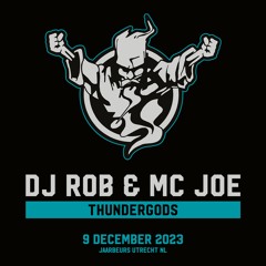 DJ Rob & MC Joe | Thunderdome 2023 | Thundergods