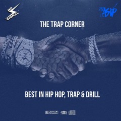 The Trap Corner 3 | Hip Hop, Trap & Drill | 31-03-22 on No Signal Radio #LostFiles