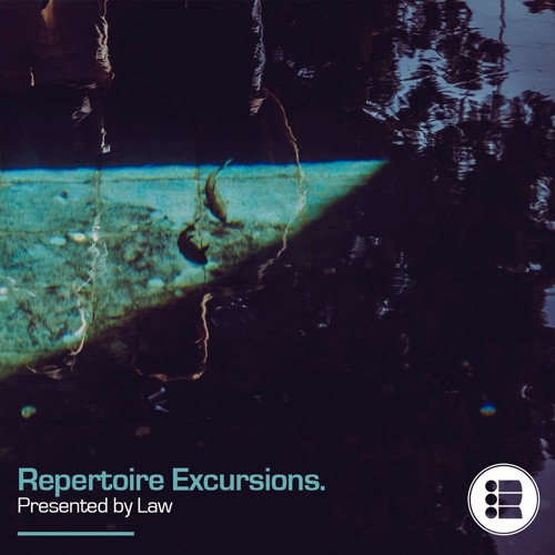 Law - Repertoire Excursion 46 [14-03-21]