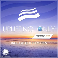 Uplifting Only 596 (July 11, 2024) {WORK IN PROGRESS}