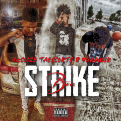 Strike Bro’s Ft Yksoo25 & Yungmik