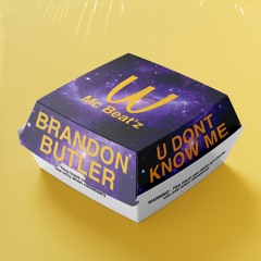 Armand Van Helden - U Dont Know Me (Brandon Butler Edit) [FREE DOWNLOAD]