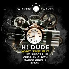 H! Dude - What Time Is It (Marco Ginelli Remix) [WWR]