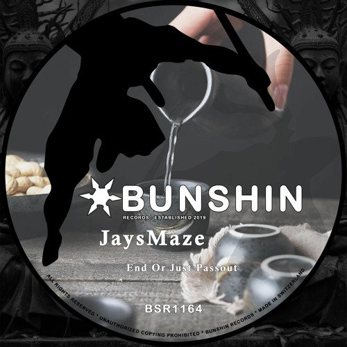 JaysMaze - End Or Just Passout (FREE DOWNLOAD)