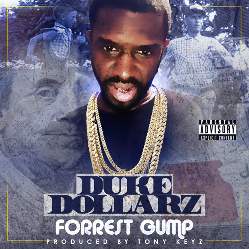 Stream FORREST GUMP (Mix & Master) by Duke Dollarz5 | Listen online for ...