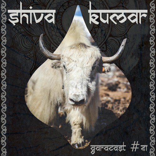 Garacast 41 by Shiva Kumar