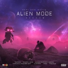 ALIEN MODE RIDDIM MIX (2020)PAPI DON MUSIQ | KEMAR HIGHCON|QUADA|SHANEIL MUIR |TAKEOVA|ALANDON