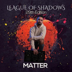 League of Shadows: 29th Edition