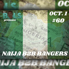 #NAIJA @60 INDEPENDENCE MIX