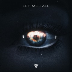 Let Me Fall (Featuring Daisy Phillips)