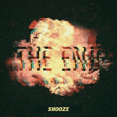 SHOOZE – The End (2016)