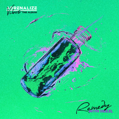 Adrenalize & DEEZL - Remedy
