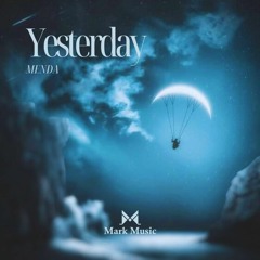 MENDA - Yesterday