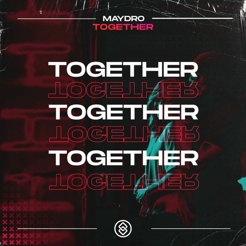 Maydro - Together