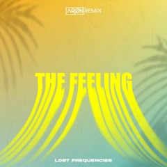 Lost Frequencies - The Feeling [ΛRØN REMIX]