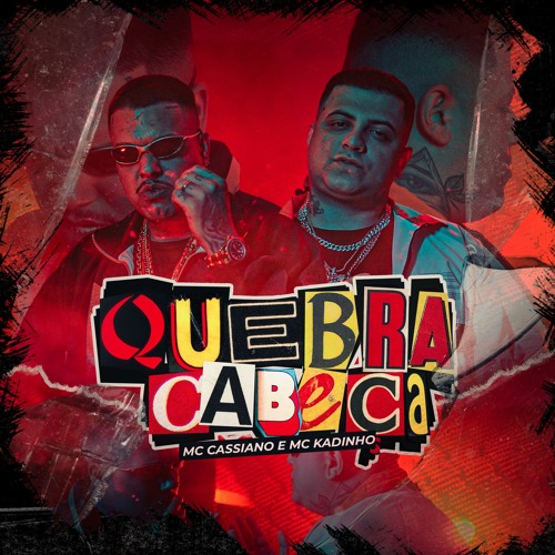 MC Cassiano e MC Kadinho - Quebra Cabeça (Yuri Martins)