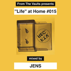 ''Life'' at Home #015 - JENS