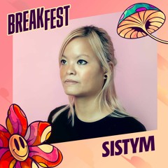 Sistym @ Breakfest 2022