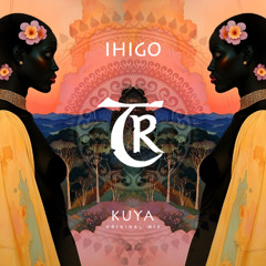 IHIGO - Kuya [Tibetania Records]