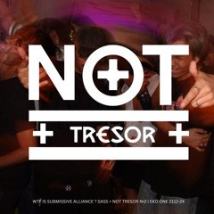 (SUBMISSIVE ALLIANCE) Not Tresor N.2
