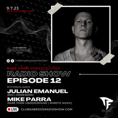 Club Sabroso Radio Show (Rare Form Underground) - 9/7/23