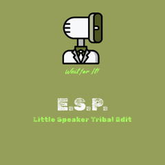 Little Speaker-Tribal Edit