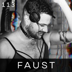 Cycles Podcast #113 - Faust (techno, industrial, rave)