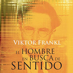 download EBOOK 📍 El Hombre en Busca de Sentido by  Rafael Cruz Motta,Viktor E. Frank
