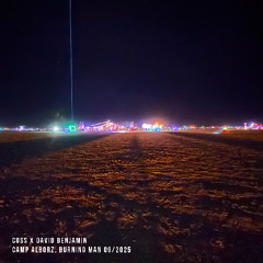 coss x David Benjamin at Camp Alborz, Burning Man 09/2025