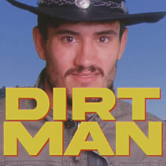 Dirtman (Slater Manzo Remix) - Carter Vail