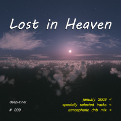 Lost In Heaven #009 (dnb mix - january 2009) (2020 rework) Atmospheric | Drum and Bass