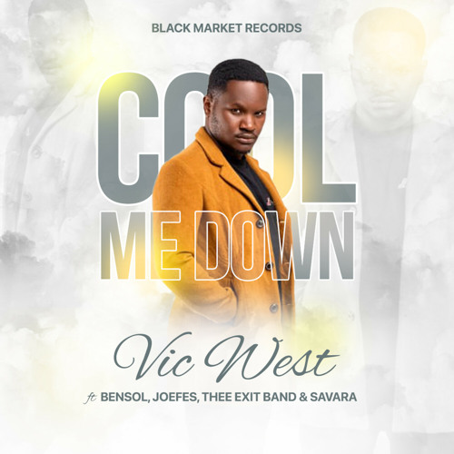 Cool Me Down (feat. Bensol, Joefes, Savara & Thee Exit Band)