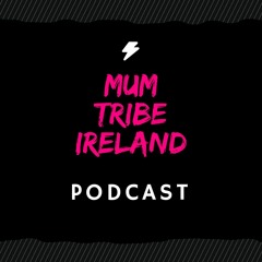 Mum Tribe Podcast S3 EP 5:  Horrible things in Society