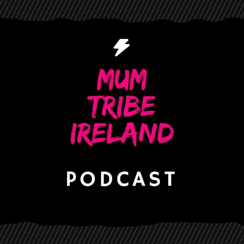 Mum Tribe Podcast S3 EP 4:  Insta vs Reality