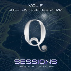Q Sessions Vol 7 With DJ Nova Jade*