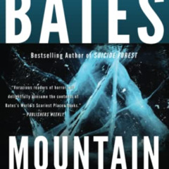 [ACCESS] EPUB 💌 Mountain of the Dead (World's Scariest Places) by  Jeremy Bates KIND