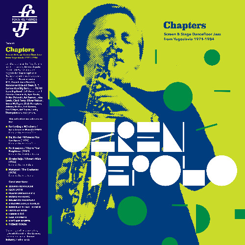 Ozren Depolo: Chapters (Screen & Stage Dancefloor Jazz from Yugoslavia 1971-84)(FOX015LP) preview