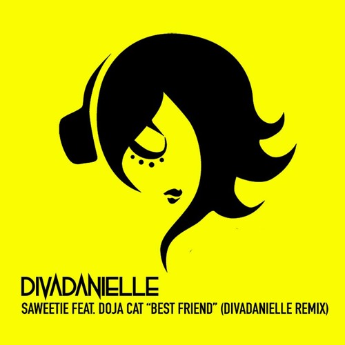 Best Friend (divaDanielle Remix)