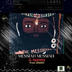 Messiah Messiah.