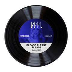 Please 3x (Elainne Edit) Buy = Free Download [White Noise Collective]