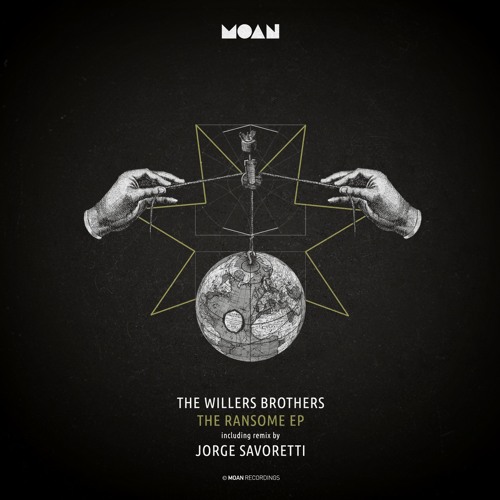 The Willers Brothers - The Ransome (Jorge Savoretti Remix)