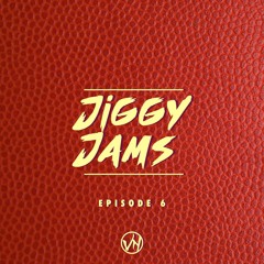 Victor Niglio Presents: Jiggy Jams - Episode 6
