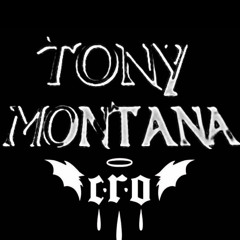 Tony Montana-C.R.O
