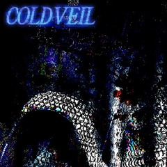 coldveil - sped up