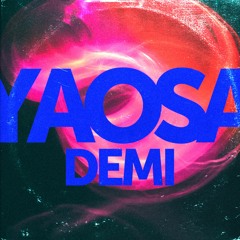 Yaosa - Demi (Lo-Fi Beats)
