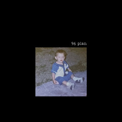 96 Plan