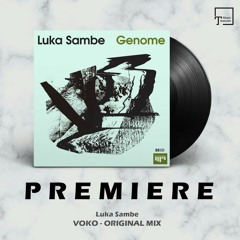PREMIERE: Luka Sambe - Voko (Original Mix) [BEAT BOUTIQUE]