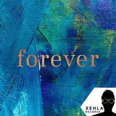 Forever (Free Download)